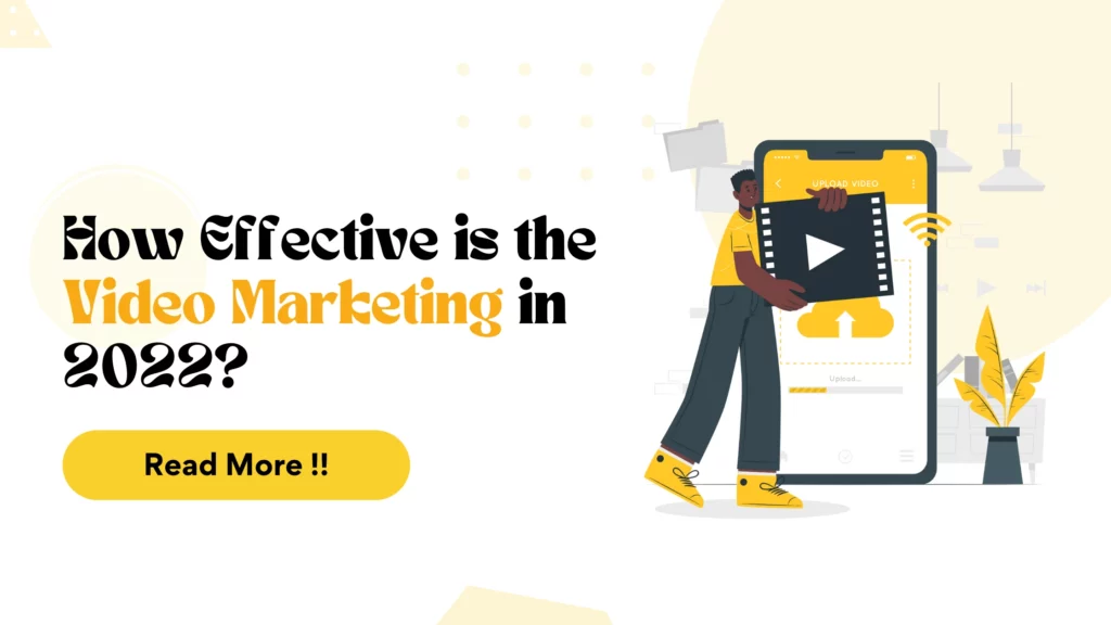 how effective is video marketing in 2022