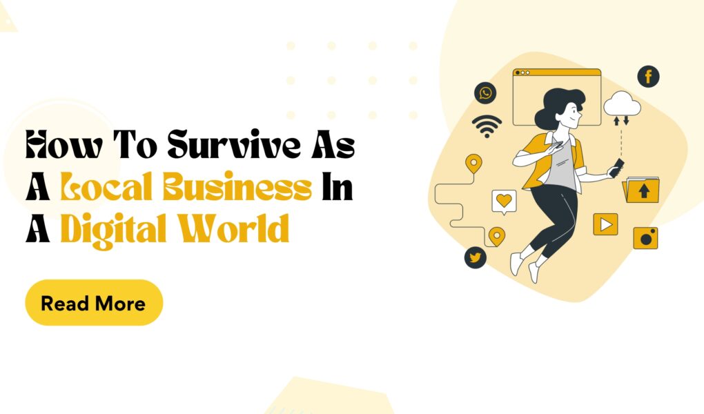 How to survive as a local business in a digital world