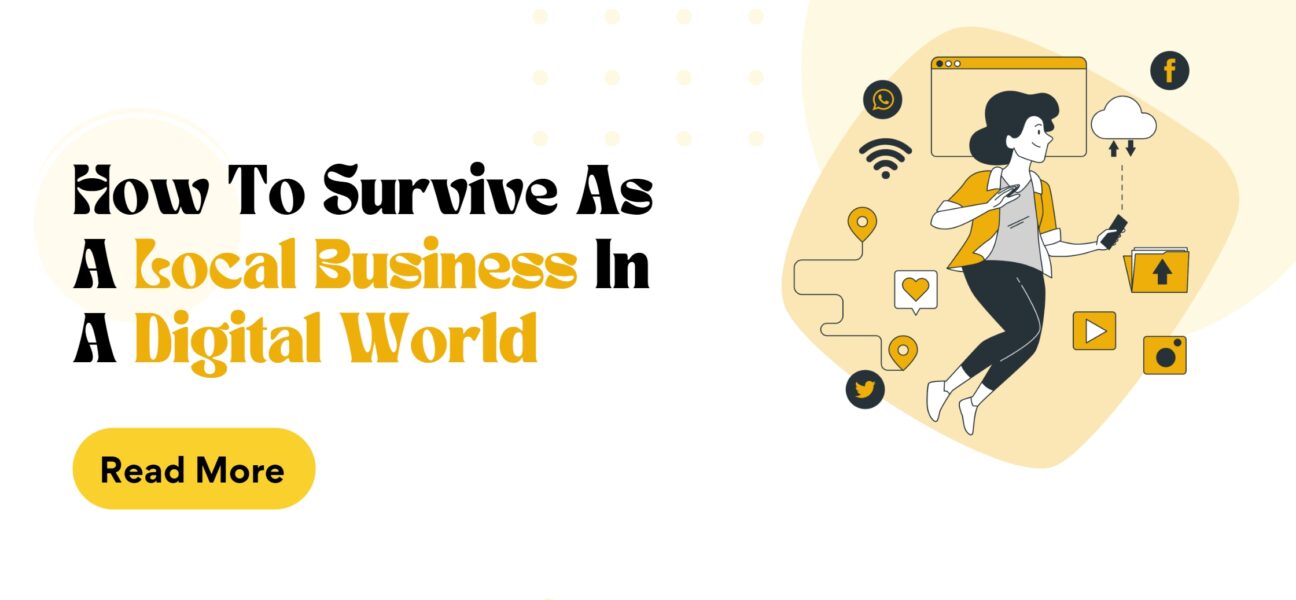 How to survive as a local business in a digital world