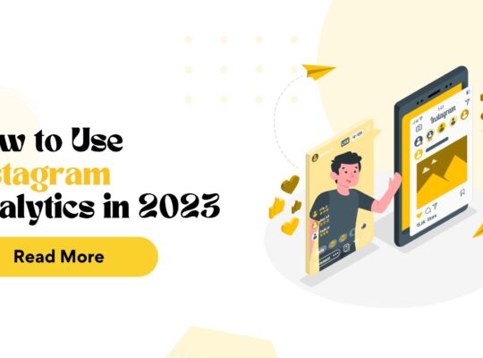 How to Use Instagram Analytics in 2023