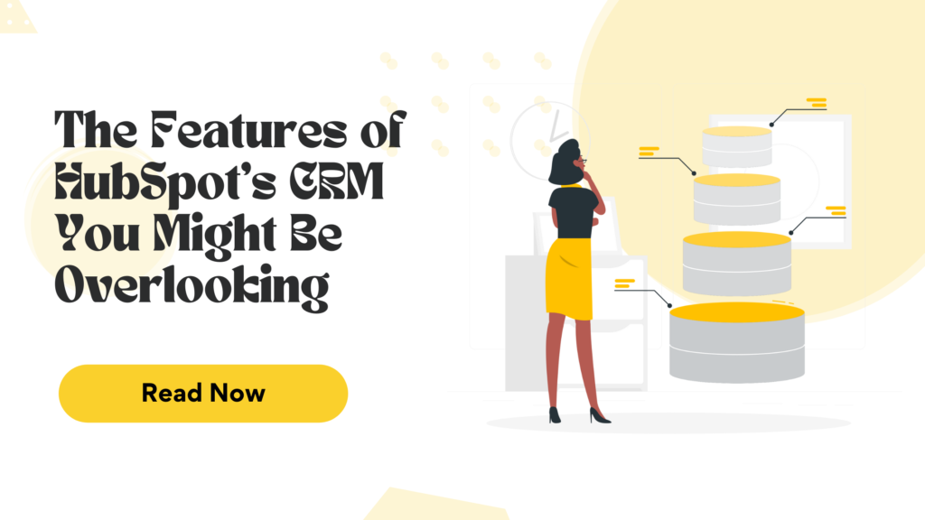 Features of HubSpot's CRM