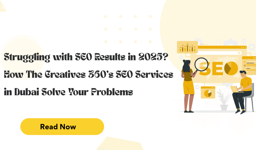 Struggling with SEO? Try Expert SEO Services in Dubai – 2025 Guide