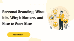 Personal Branding in Dubai: Why It Matters & How to Start